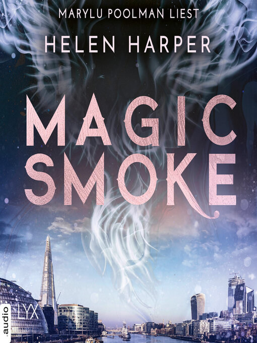 Titeldetails für Magic Smoke--Firebrand-Reihe, Teil 3 nach Helen Harper - Verfügbar